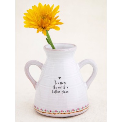 Artisan Bud Vase You make The World