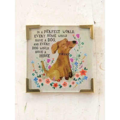Corner Magnet Every Home Has A Dog